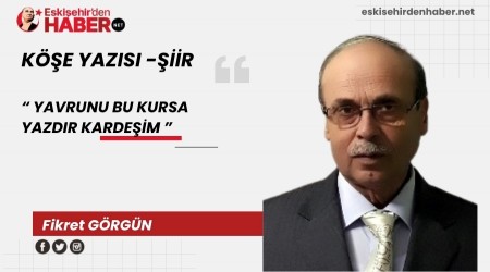YAVRUNU BU KURSA YAZDIR KARDEM
