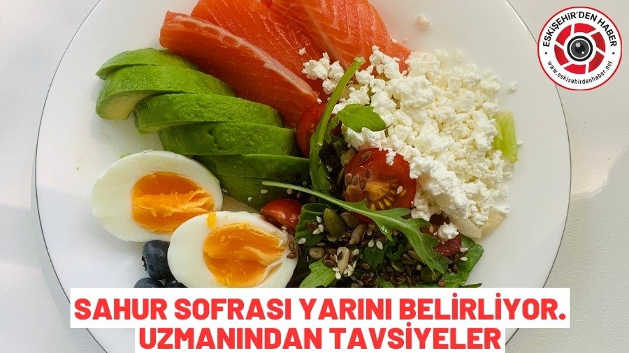 SAHURDA UZMANINDAN BESLENME �NER�LER�