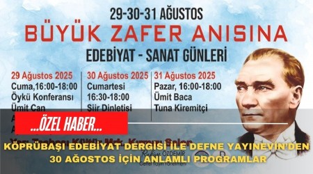 30 AUSTOS ZAFER BAYRAMINA ZEL KUTLAMA PROGRAMI