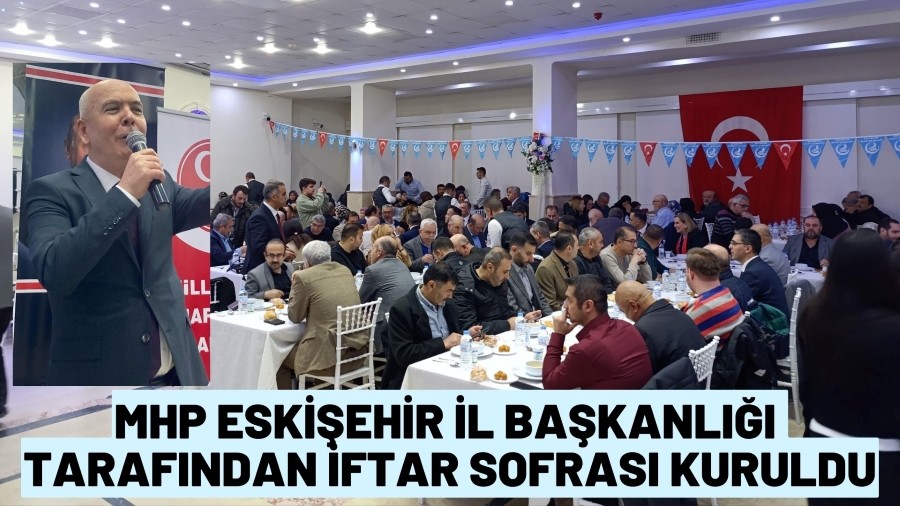 MHP Eskiehir l Bakanlndan Birlik ve Bereket Sofras