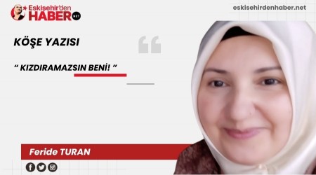 KIZDIRAMAZSIN BENİ!