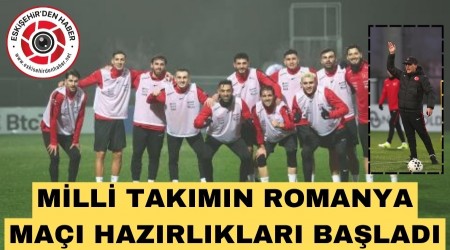 A M�LL� FUTBOL TAKIMI ZORLU MA�A HAZIRLANIYOR
