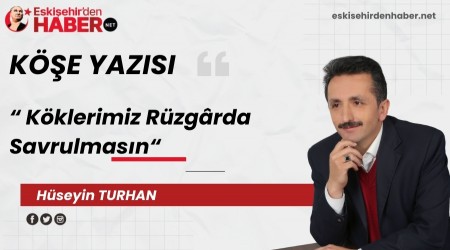 Kklerimiz Rzgrda Savrulmasn