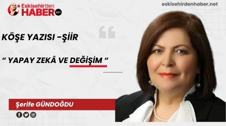 YAPAY ZEKÂ VE DEĞİŞİM