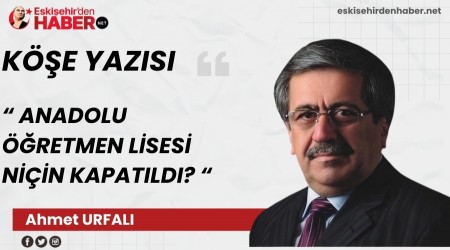 ANADOLU ��RETMEN L�SES� N���N KAPATILDI?