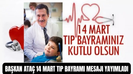AHMET ATA'TAN TIP BAYRAMI MESAJI