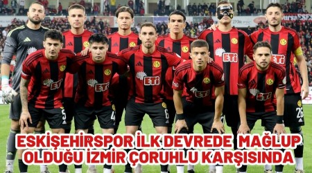 ESK��EH�RSPOR R�VAN�I ALMAK ���N OYNAYACAK