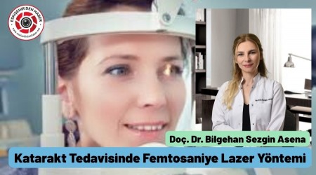 Katarakt Tedavisinde Femtosaniye Lazer Yntemi