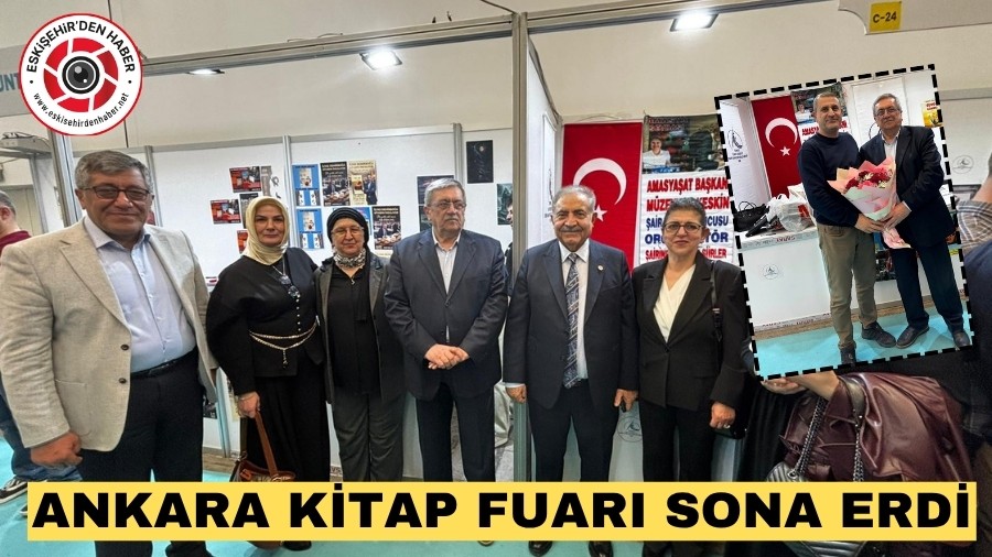 Ankara Kitap Fuar� Yo�un �lgiyle Sona Erdi: Eski�ehir�den Kat�lan Yazarlar Okurlarla Bulu�tu