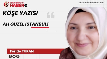 AH GZEL STANBUL!