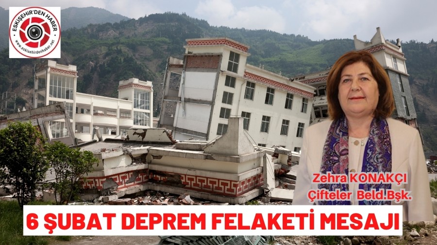 BA�KAN KONAK�I'DAN 6 �UBAT DEPREMLER� MESAJI