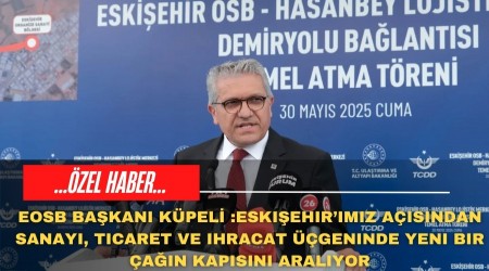 BAŞKAN KÜPELİ'DEN DEMİR YOLU HATTI TEŞEKKÜRÜ