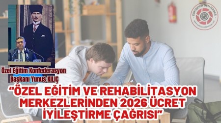 �zel E�itim ve Rehabilitasyon Merkezlerinden 2026 �cret �yile�tirme �a�r�s�