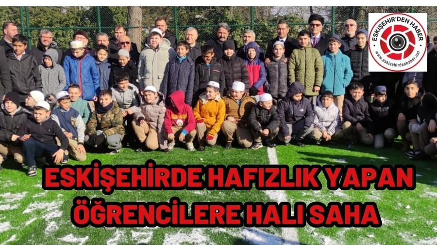 Eski�ehir�de Ziyapa�a Haf�zl�k Erkek ��renci Yurdu Hal� Sahas� A��ld�