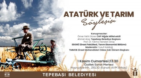ATATRK VE TARIM SYLES DZENLENECEK