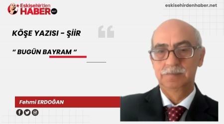 BUGÜN BAYRAM 